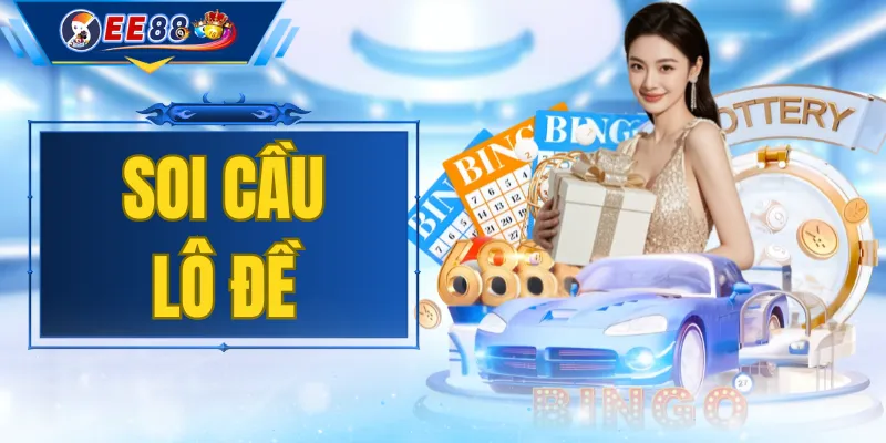 Soi Cầu Lô Đề